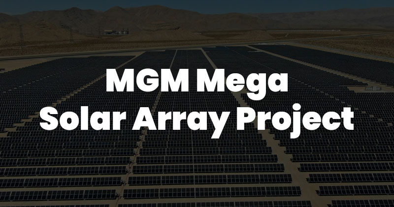 MGM Mega Solar Array Project