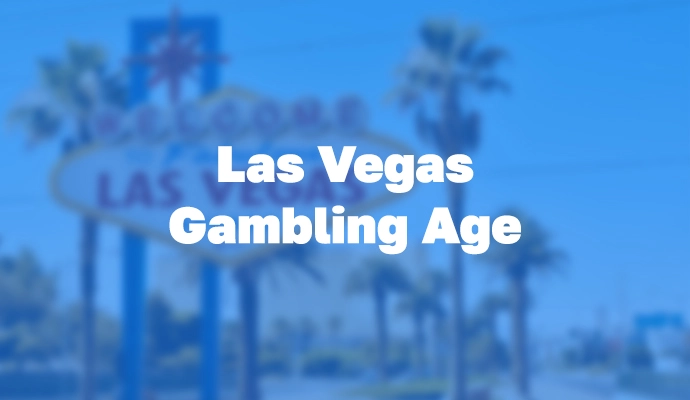 las vegas legal gambling age